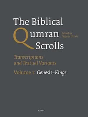 The Biblical Qumran Scrolls. Volume 1