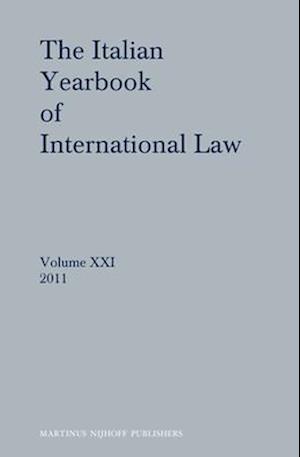 The Italian Yearbook of International Law, Volume 21