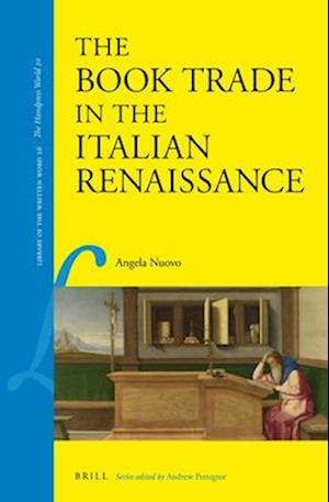 The Book Trade in the Italian Renaissance