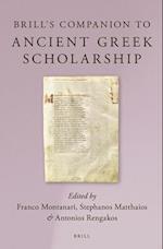 Brill's Companion to Ancient Greek Scholarship (2 Vols.)