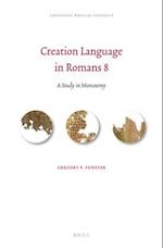 Creation Language in Romans 8