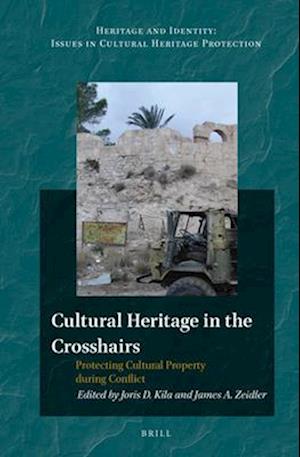 Cultural Heritage in the Crosshairs