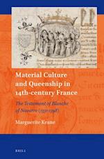 Material Culture and Queenship in 14th-Century France