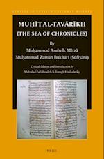 Mu&#7717;&#299;&#7789; Al-Tav&#257;r&#299;kh (the Sea of Chronicles)