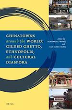 Chinatowns Around the World