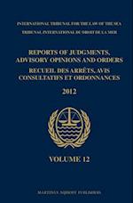 Reports of Judgments, Advisory Opinions and Orders / Recueil Des Arrêts, Avis Consultatifs Et Ordonnances, Volume 12 (2012)