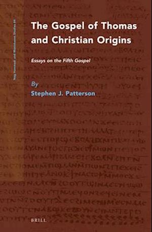 The Gospel of Thomas and Christian Origins