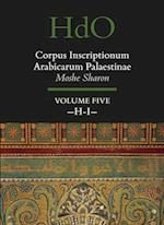 Corpus Inscriptionum Arabicarum Palaestinae, Volume Five