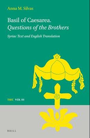 Basil of Caesarea. Questions of the Brothers