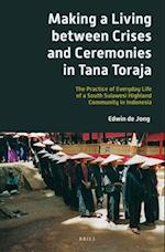 Making a Living Between Crises and Ceremonies in Tana Toraja