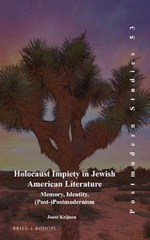 Holocaust Impiety in Jewish American Literature