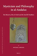 Mysticism and Philosophy in Al-Andalus