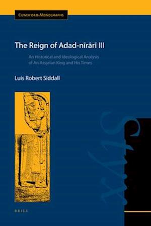 The Reign of Adad-N&#299;r&#257;r&#299; III
