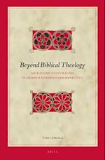Beyond Biblical Theology