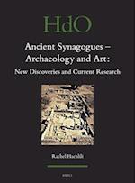 Ancient Synagogues - Archaeology and Art