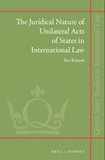 The Juridical Nature of Unilateral Acts of States in International Law