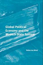 Global Political Economy and the Modern State System