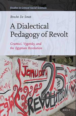 A Dialectical Pedagogy of Revolt