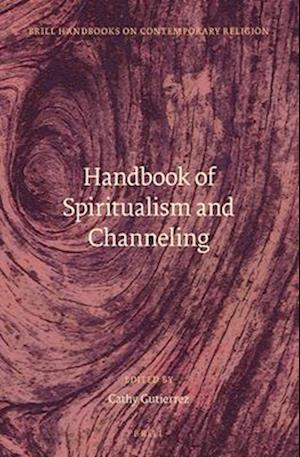 Handbook of Spiritualism and Channeling