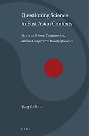 Questioning Science in East Asian Contexts