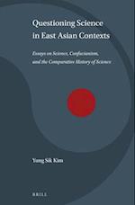 Questioning Science in East Asian Contexts