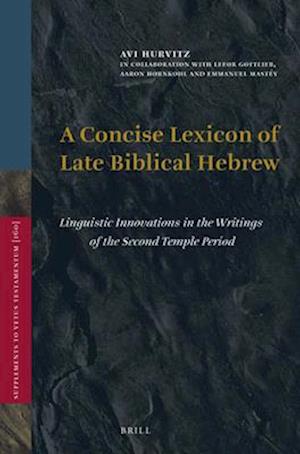 A Concise Lexicon of Late Biblical Hebrew