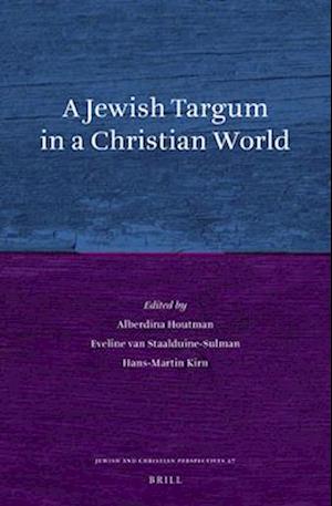 A Jewish Targum in a Christian World