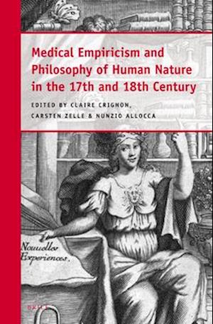 Medical Empiricism and Philosophy of Human Nature in the 17th and 18th Century