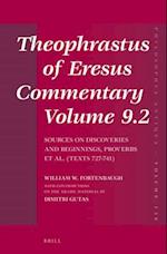 Theophrastus of Eresus, Commentary Volume 9.2