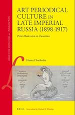 Art Periodical Culture in Late Imperial Russia (1898-1917)