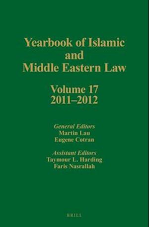 Yearbook of Islamic and Middle Eastern Law, Volume 17 (2011-2012)