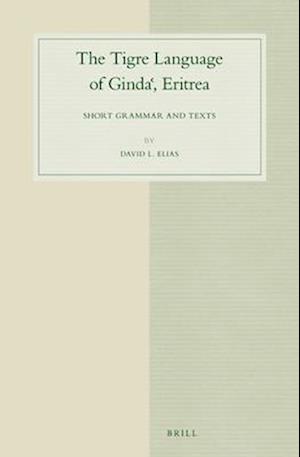 The Tigre Language of Ginda&#705;, Eritrea