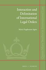 Interaction and Delimitation of International Legal Orders