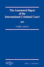 The Annotated Digest of the International Criminal Court, 2009