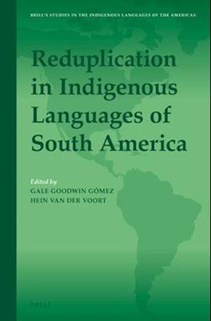 Reduplication in Indigenous Languages of South America