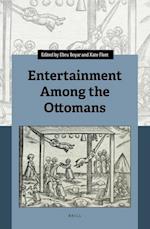 Entertainment Among the Ottomans