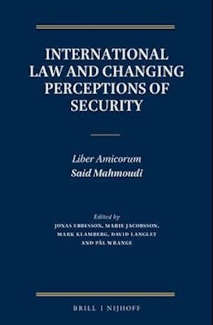 International Law and Changing Perceptions of Security