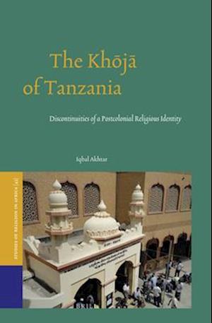 The Kh&#333;j&#257; Of Tanzania