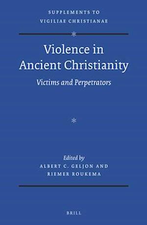 Violence in Ancient Christianity