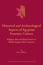Historical and Archaeological Aspects of Egyptian Funerary Culture