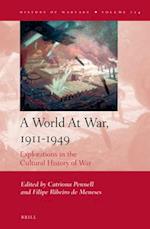 A World at War, 1911-1949