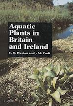 Aquatic Plants in Britain and Ireland