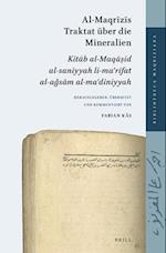 Al-Maqr&#299;z&#299;s Traktat Über Die Mineralien