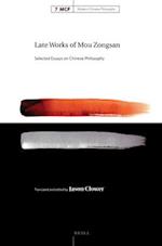 Late Works of Mou Zongsan