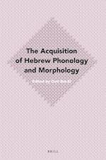 The Acquisition of Hebrew Phonology and Morphology