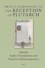 Brill's Companion to the Reception of Plutarch