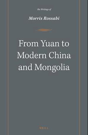 From Yuan to Modern China and Mongolia