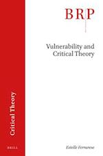 Vulnerability and Critical Theory