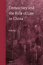 Democracy and the Rule of Law in China