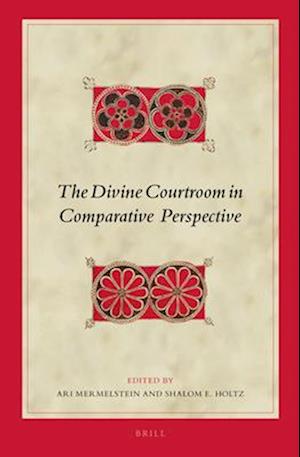 The Divine Courtroom in Comparative Perspective